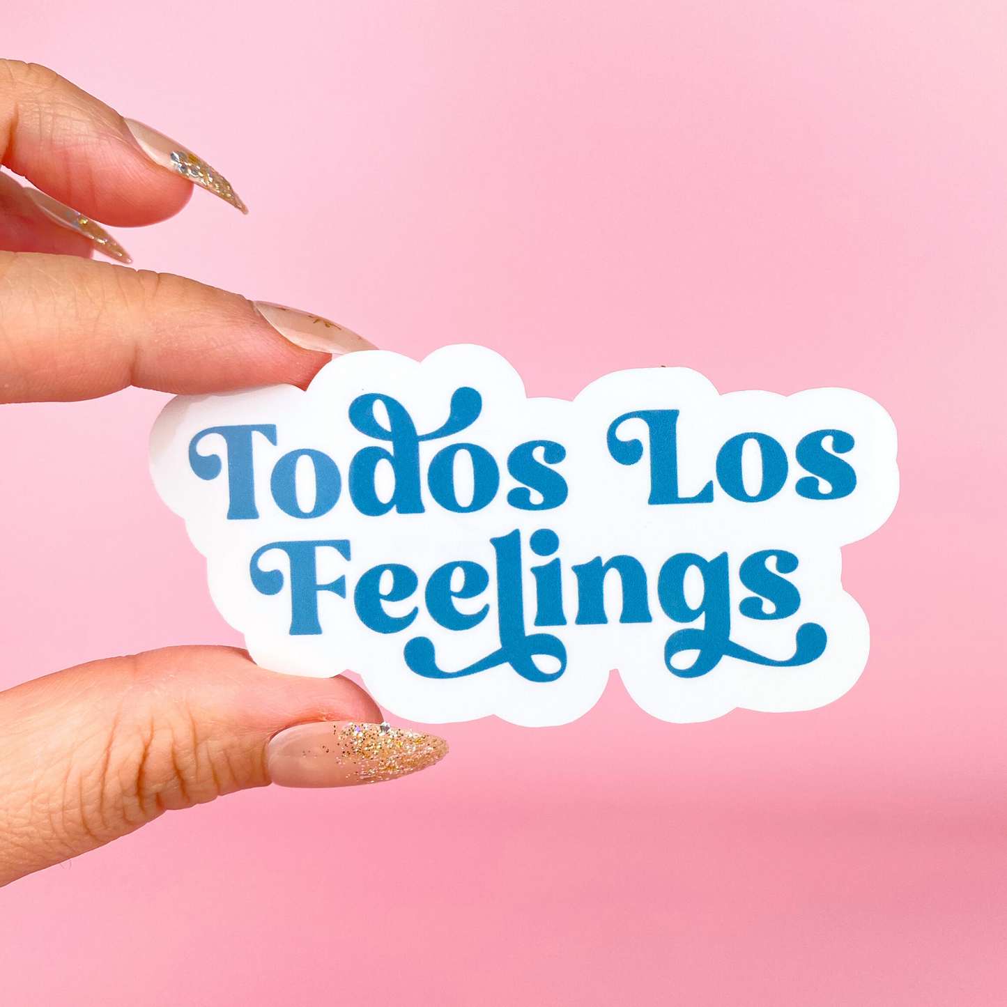 Todos Los Feelings Sticker