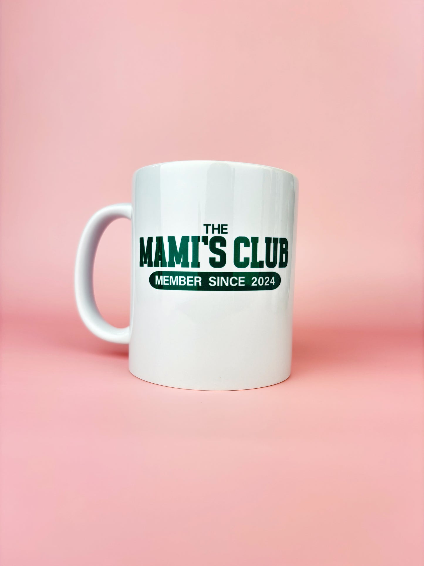 The Mamis Club- Member Since (Custom) Coffee Mug