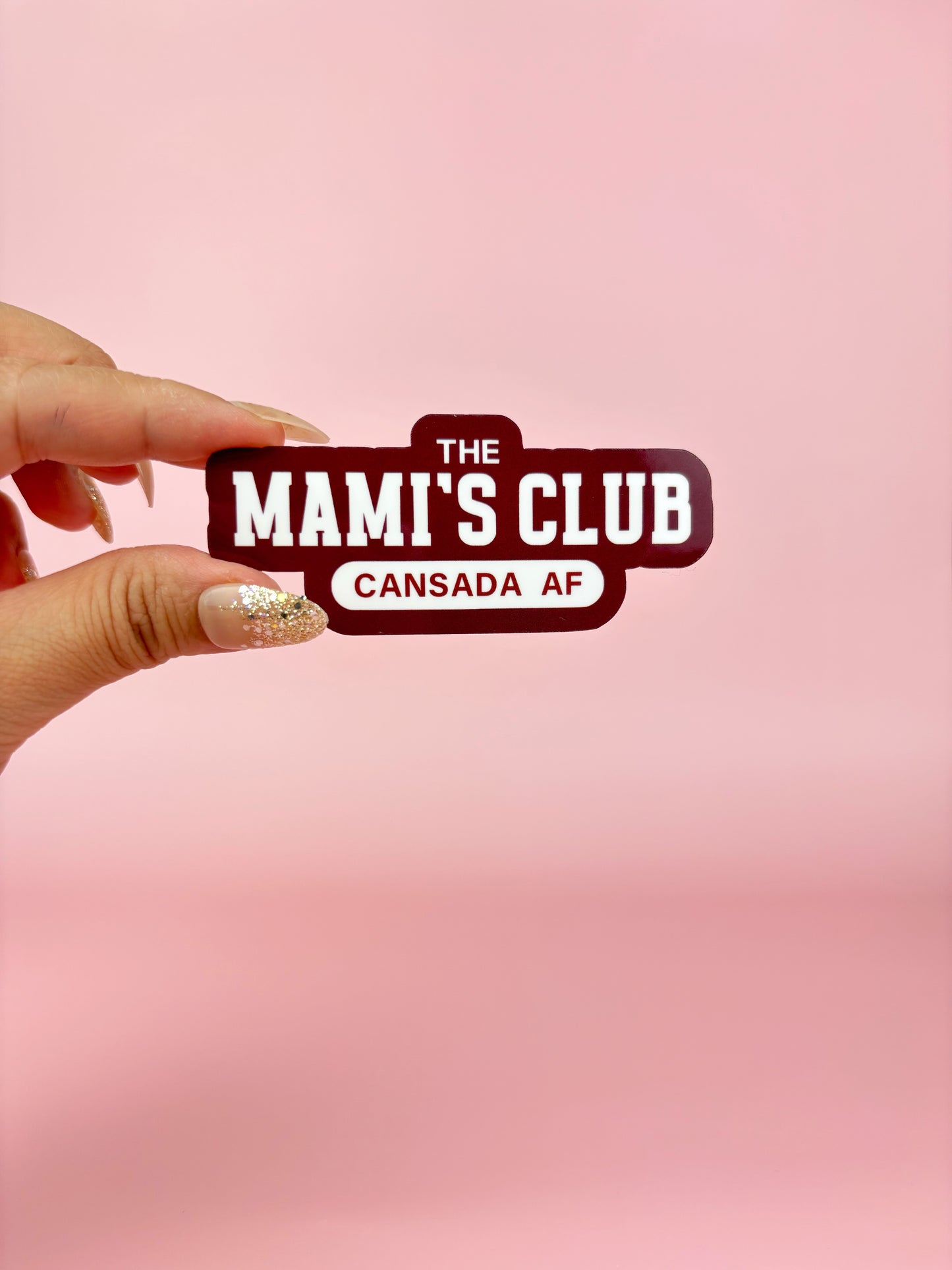 The Mami's Club (Cansada AF) Sticker