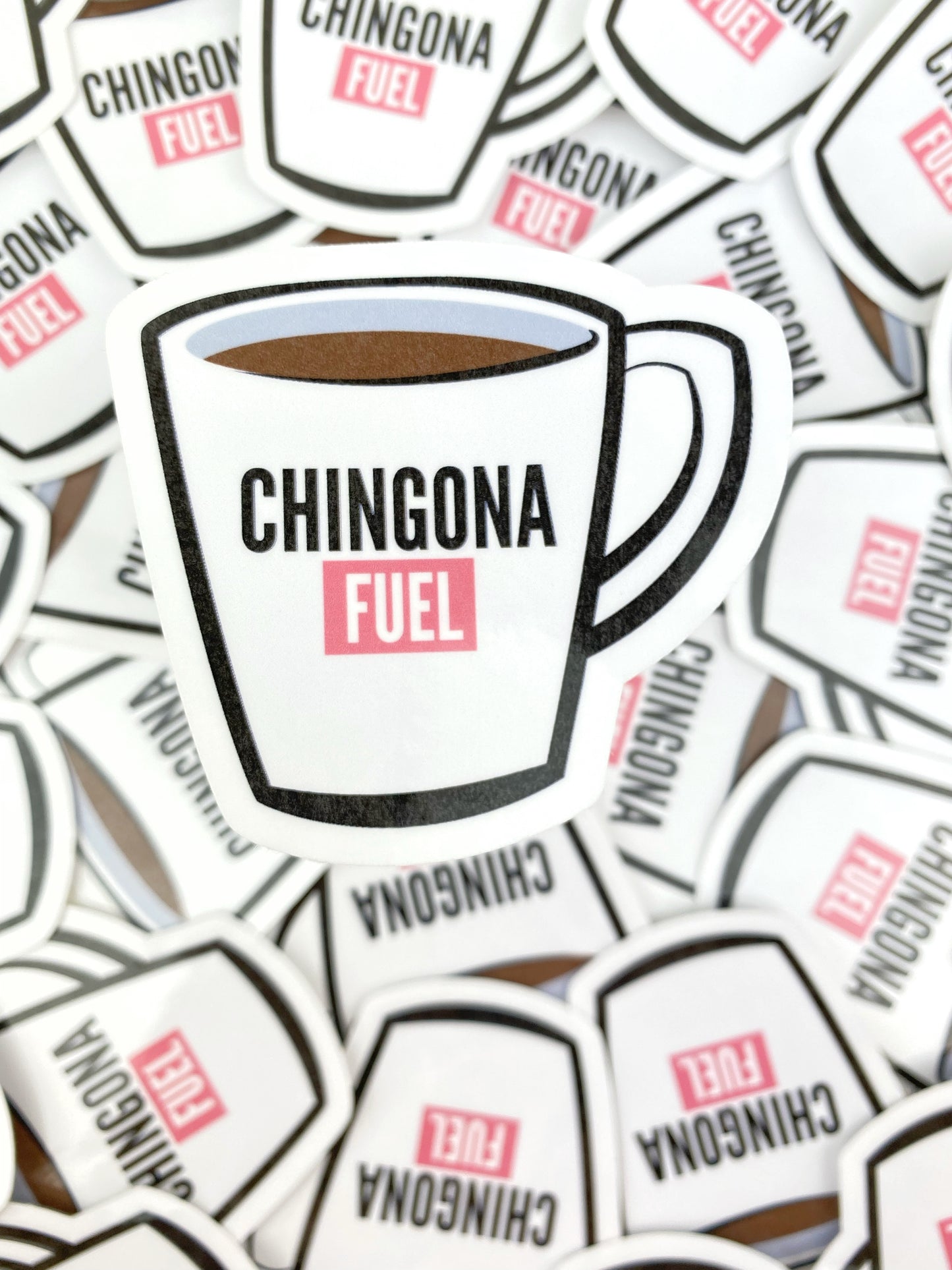 Chingona Fuel Sticker