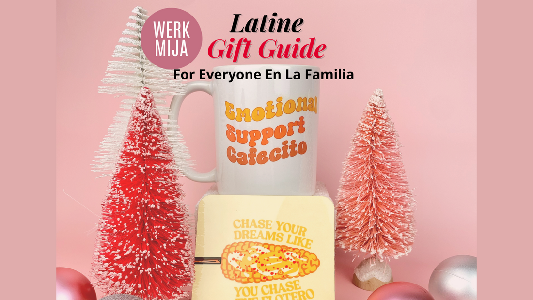 Latinx Gift Guide