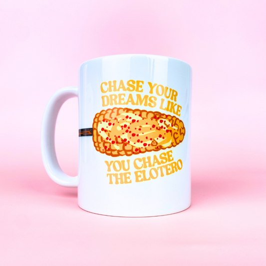 Chase Your Dreams Coffee Mug