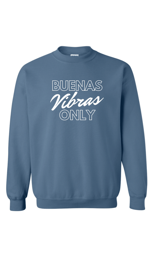 Buenas Vibras Only Sweatshirt (Blue)