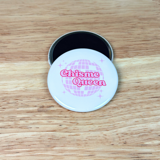 Chisme Queen Magnet 2.25"