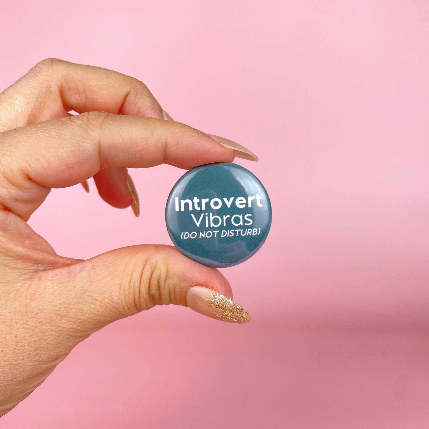 Introvert Vibras Button 1.25"