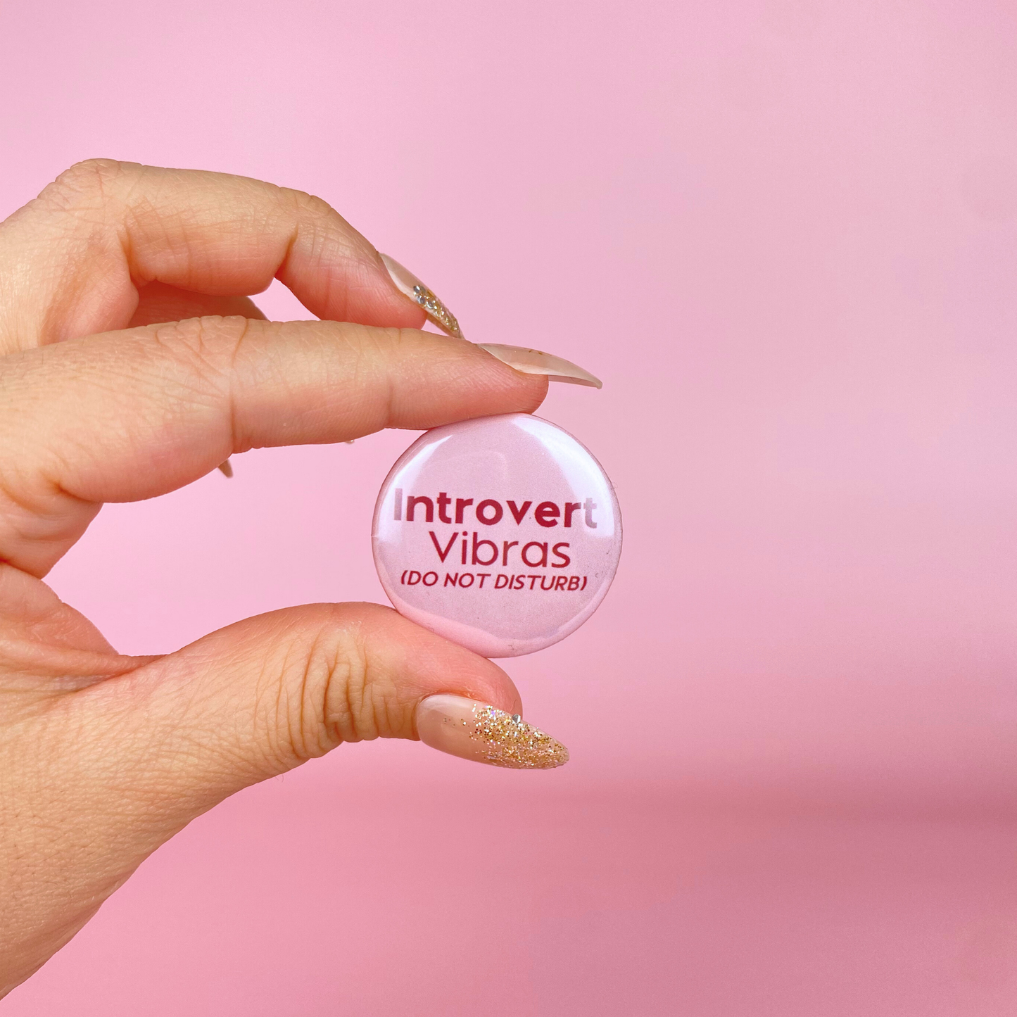 Introvert Vibras Button 1.25"