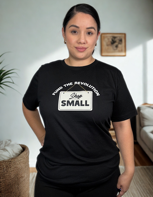 Fund The Revolution-Shop Small T-Shirt (Black)