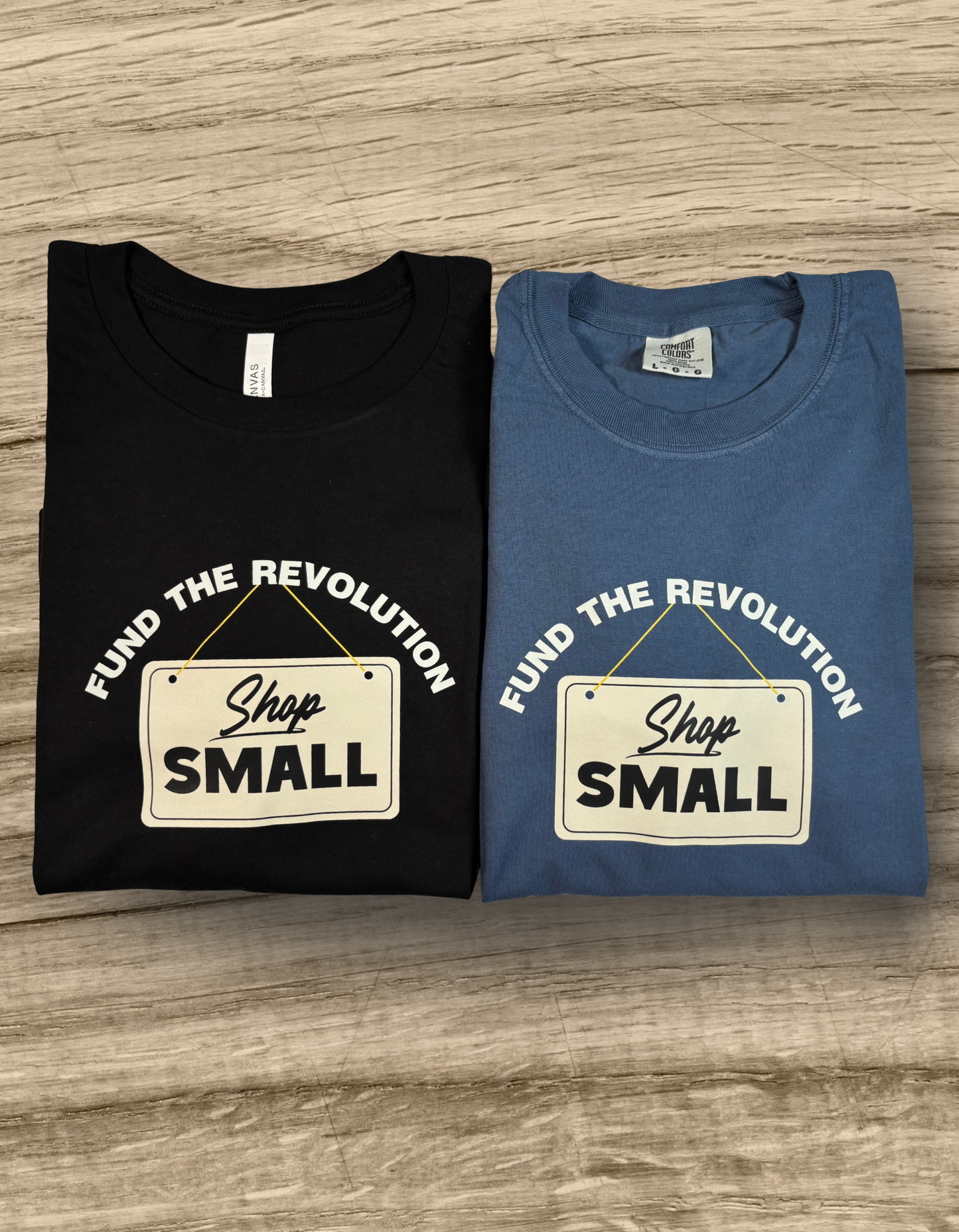 Fund The Revolution-Shop Small T-Shirt (Black)