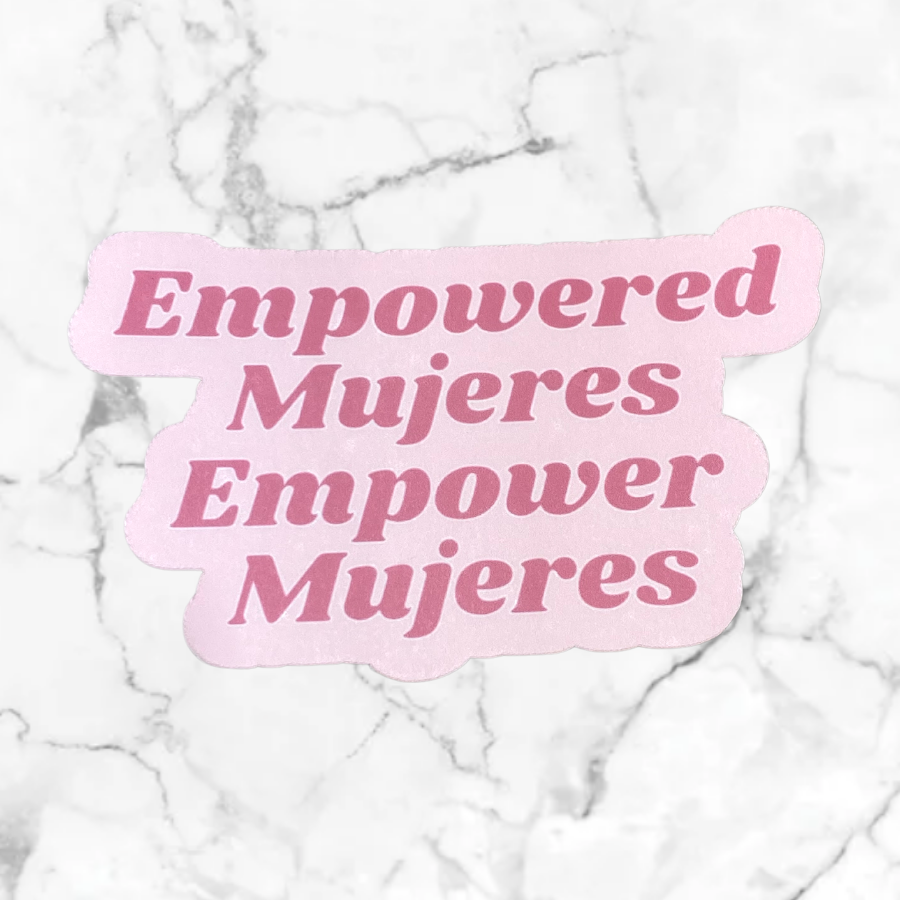 Empowered Mujeres Sticker